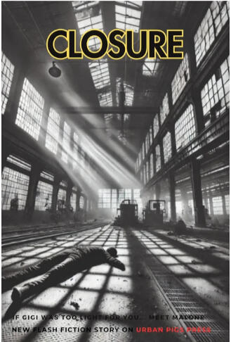 Closure Cover for Closure short story by Marek Z. Turner on Urban Pigs Press